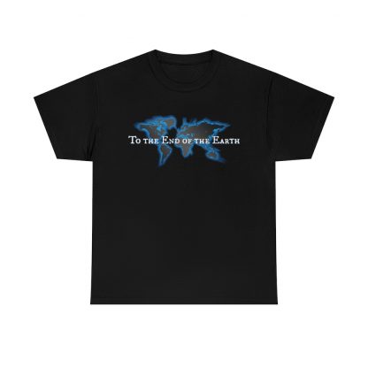 To the End of the Earth (Black)